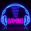  "Can't Hear You, I'm Gaming" Neon sign